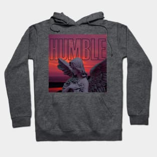 STAY HUMBLE Hoodie